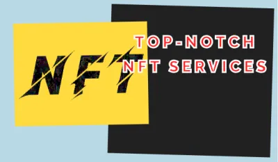 I will provide top-notch nft services